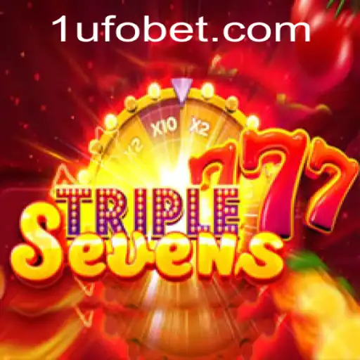 Discover the Exciting World of 777TripleSeven: An Innovative Casino Adventure by UFObet