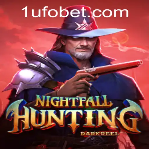 Discovering NightfallHunting and the Unique Experience Offered by UFObet