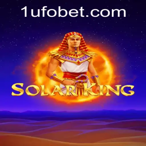 Discovering SolarKing: A Thrilling New Adventure in Digital Gaming with UFObet
